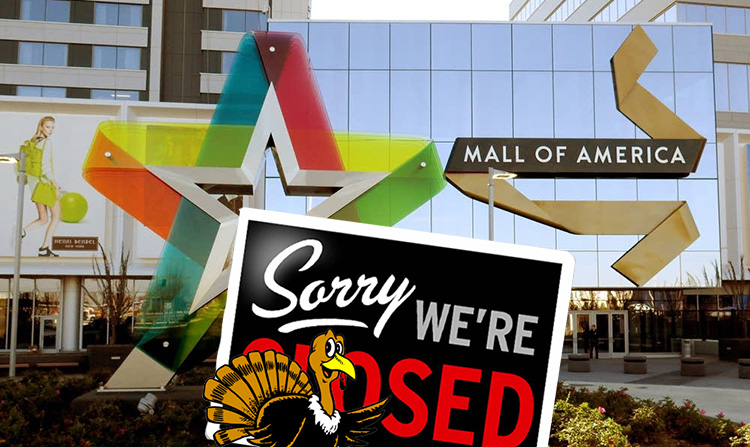 mall of america closing Thanksgiving