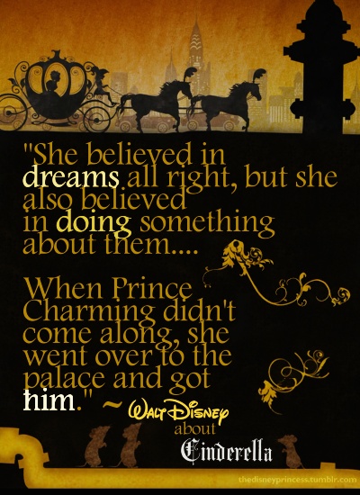 Walt Disney quotes Cinderella