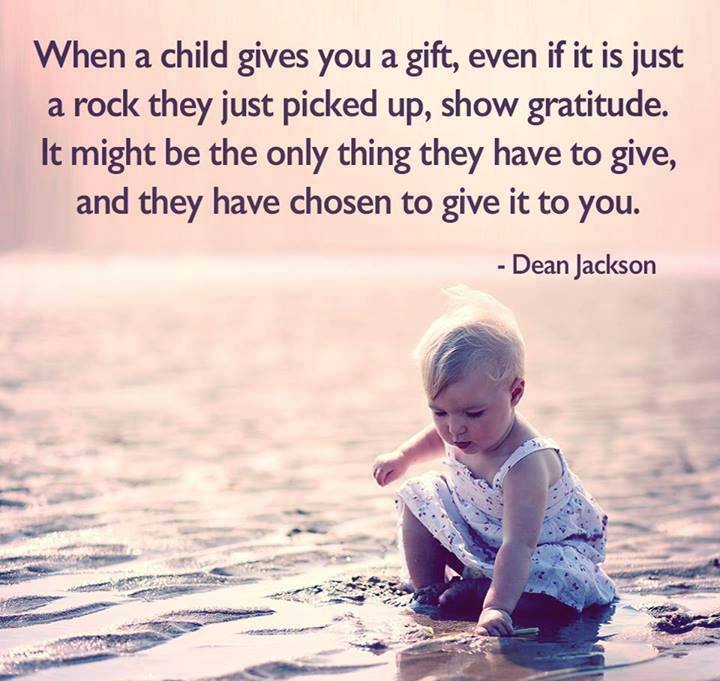 child gives you a gift quote
