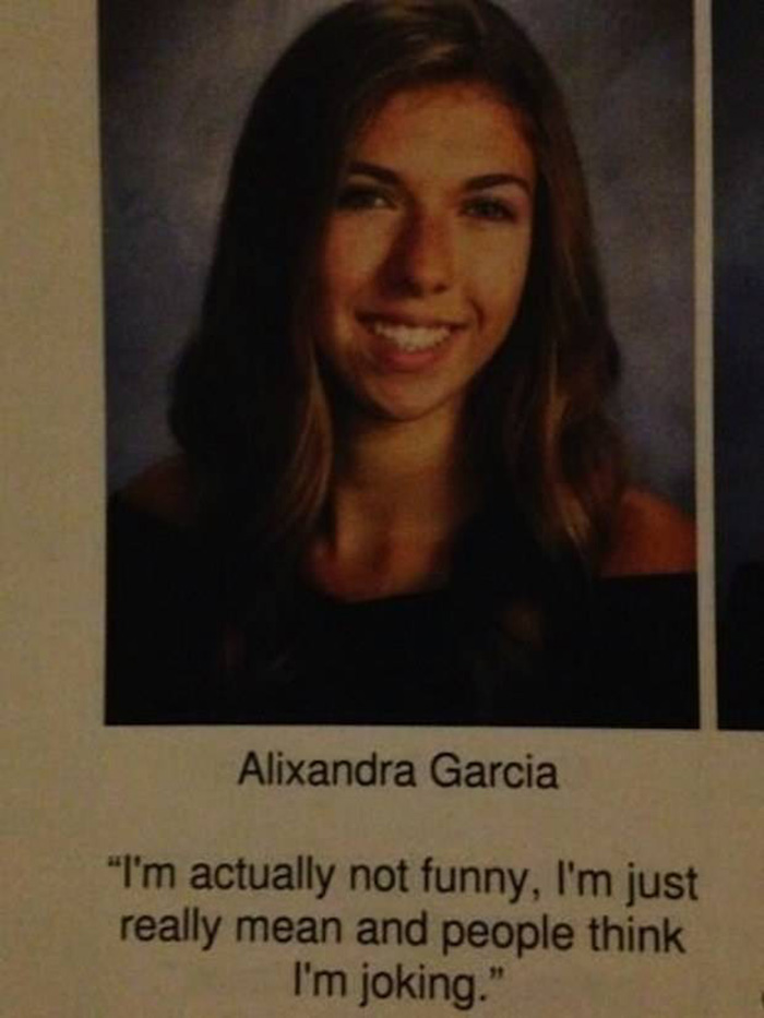 The 21 Funniest Yearbook Quotes Of All Time The 21 Funniest Yearbook Quotes Of All Time