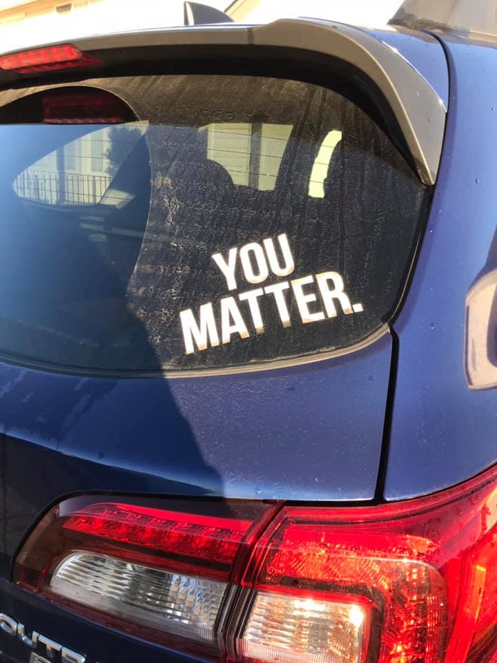 you matter bumper sticker