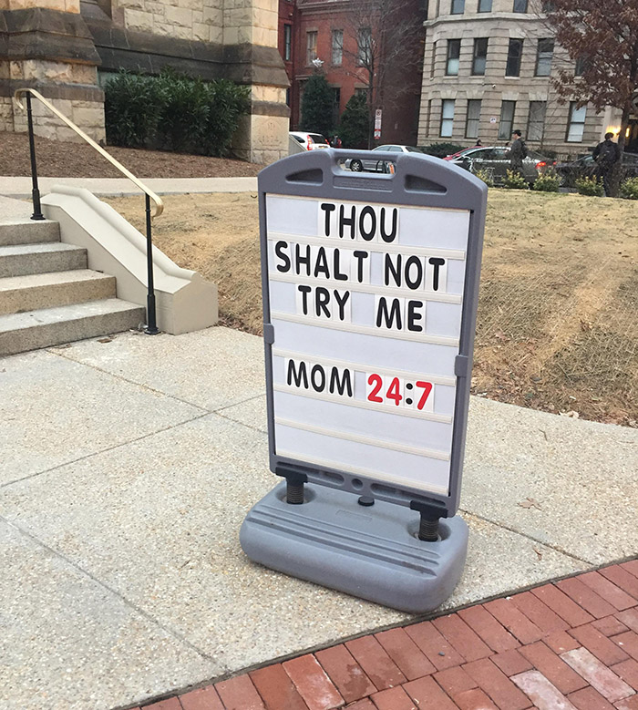 church sign mom try me 24 7