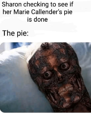 Sharon burned pie Marie Callender